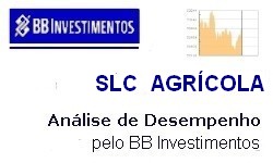 INVESTIMENTOS - SLC AGRCOLA - Resultados no 2 trimestre/2017: Positivo